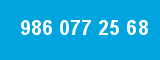 986 077 25 68 986 077 25 68